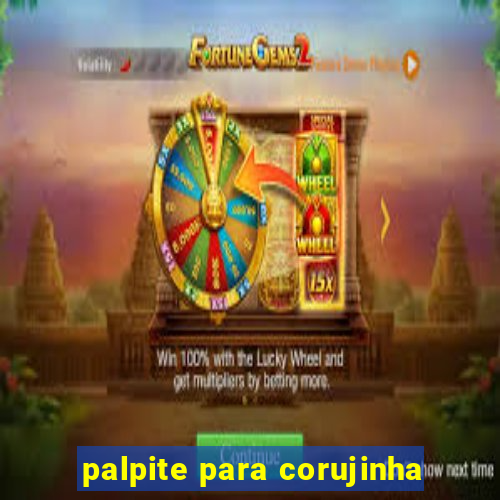 palpite para corujinha